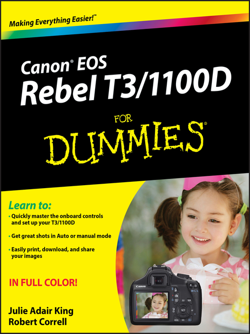Title details for Canon EOS Rebel T3/1100D For Dummies by Julie Adair King - Available